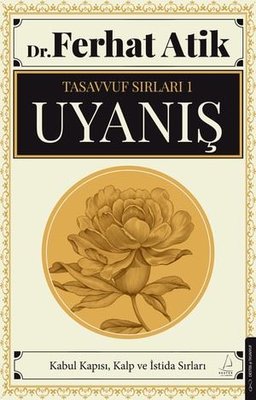 Tasavvuf Sırları 1 - Uyanış