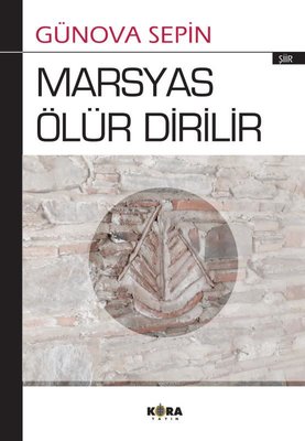 Marsyas Ölür Dirilir