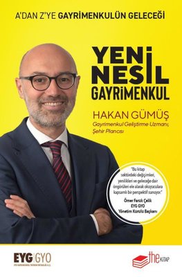 Yeni Nesil Gayrimenkul - A'dan Z'ye Gayrimenkulün Geleceği