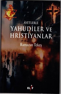 Ayetlerle Yahudiler ve Hristiyanlar