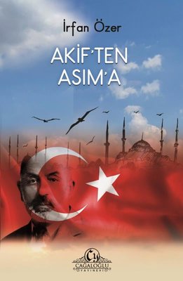 Akif'ten Asım'a