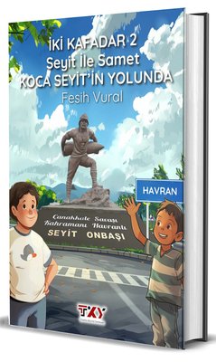 İki Kafadar 2 - Seyit İle Samet Koca Seyit'in Yolunda