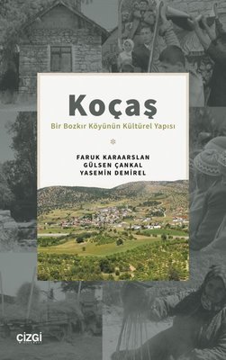 Koçaş: Bir Bozkır Köyünün Kültürel Yapısı