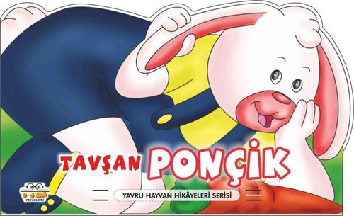 Tavşan Ponçik - Yavru Hayvan Hikayeleri