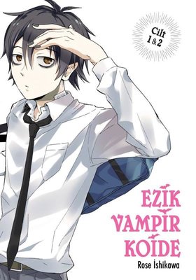 Ezik Vampir Koide Cilt 1 - 2