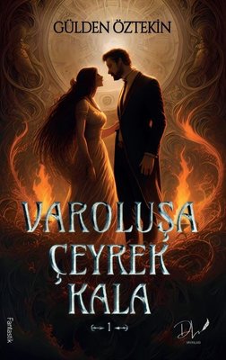 Varoluşa Çeyrek Kala 1