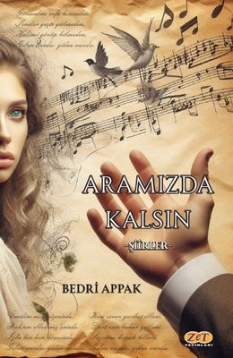 Aramızda Kalsın - Şiirler