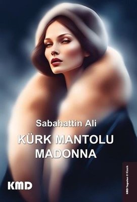 Kürk Mantolu Madonna