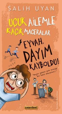 Eyvah Dayım Kayboldu! Uçuk Kaçık Ailemle Maceralar 7