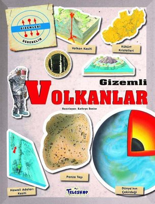 Gizemli Volkanlar - Gizemleri Öğrenelim