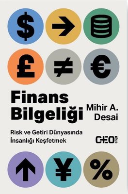 Finans Bilgeliği - Risk ve Getiri Dünyasında İnsanlığı Keşfetmek