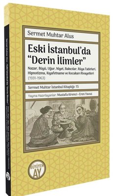 Eski İstanbul'da Derin İlimler