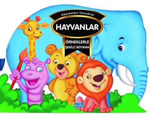 Hayvanlar - Örneklerle Şekilli Boyama