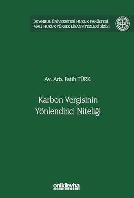 Karbon Vergisinin Yönlendirici Niteliği