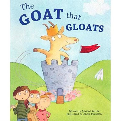 Picture Books The Goat that Gloats