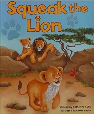 Picture Books Squeak the Lion