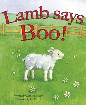 Picture Books Lamb says Boo!