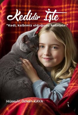 Kedidir İşte - Kedi Kalbimiz Olduğunu Hatırlatır