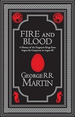 Fire and Blood Collectors Edition (Song of Ice and Fire)