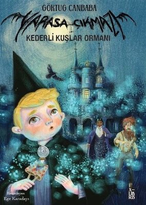 Kederli Kuşlar Ormanı - Yarasa Çıkmazı 3