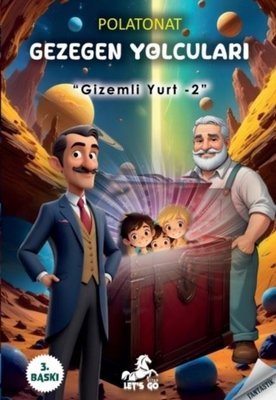 Gezegen Yolcuları - Gizemli Yurt 2