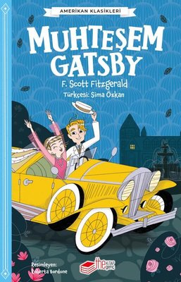 Muhteşem Gatsby - Amerikan Klasikleri