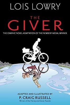 Giver Graphic Novel (Giver Quartet)