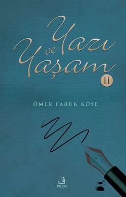 Yazı ve Yaşam - 2