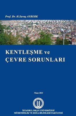 Kentleşme ve Çevre Sorunları