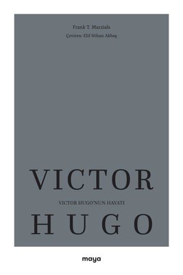 Victor Hugo'nun Hayatı