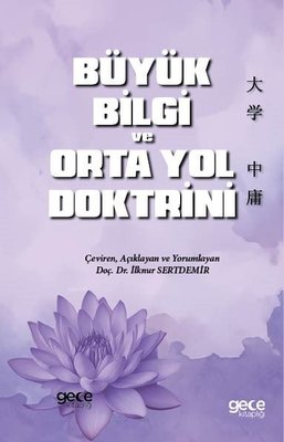 Büyük Bilgi ve Orta Yol Doktrini