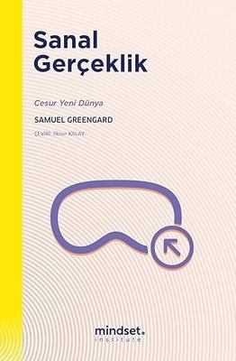 Sanal Gerçeklik - Cesur Yeni Dünya