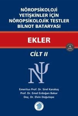 Ekler - Nöropsikoloji Yetişkinler İçin Nöropsikolojik Testler Cilt 2