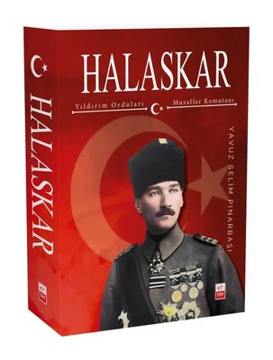 Halaskar - Yıldırım Orduları Muzaffer Komutanı