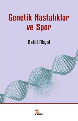 Genetik Hastalıklar ve Spor