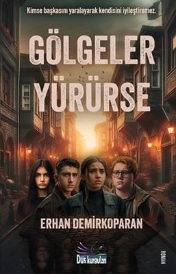 Gölgeler Yürürse