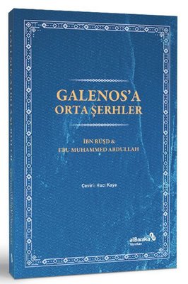 Galenos'a Orta Şerhler