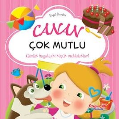 Canan Çok Mutlu - Hayat Dersleri