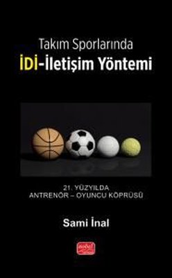 Takım Sporlarında İDİ - İletişim Yöntemi