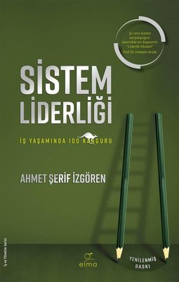 Sistem Liderliği - İş Yaşamında 100 Kanguru