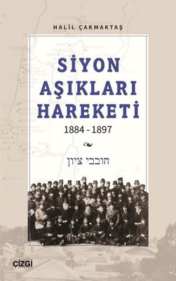 Siyon Aşıkları Hareketi 1884 - 1897