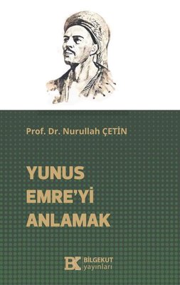 Yunus Emre'yi Anlamak