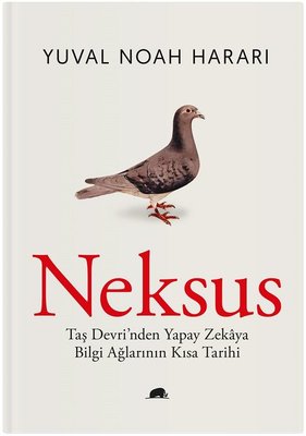 Neksus - Taş Devri'nden Yapay Zekaya Bilgi Ağlarının Kısa Tarihi