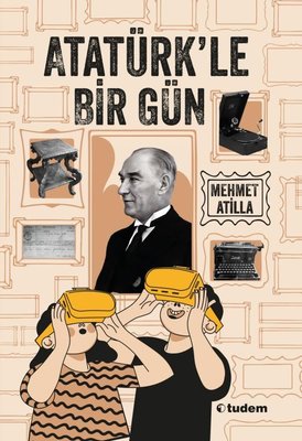 Atatürk'le Bir Gün