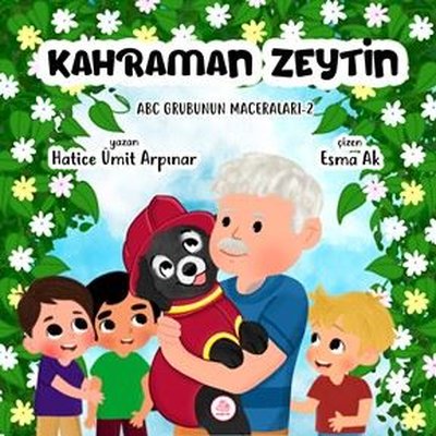 Kahraman Zeytin - ABC Grubunun Maceraları 2