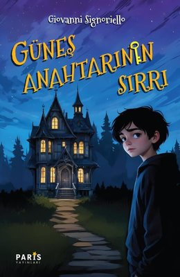 Güneş Anahtarının Sırrı