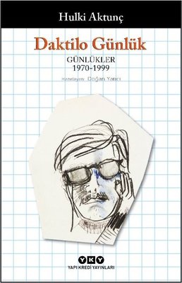 Daktilo Günlük: Günlükler 1970 - 1999