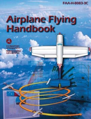 Airplane Flying Handbook (FAA-H-8083-3C)