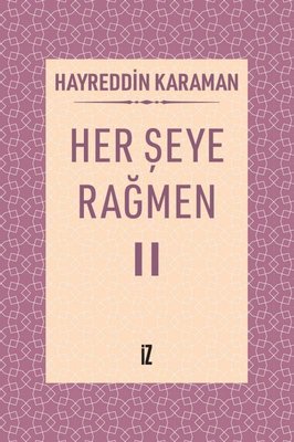 Her Şeye Rağmen 2