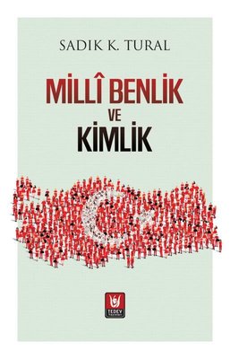 Milli Benlik ve Kimlik